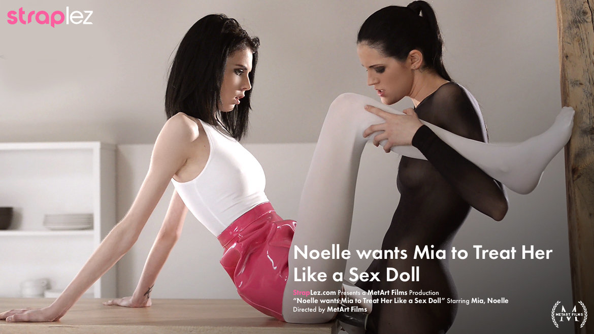 Noelle Wants Mia to Treat Her Like a Sex Doll
