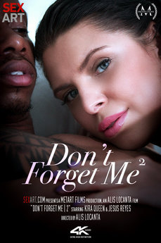 Don't Forget Me 2