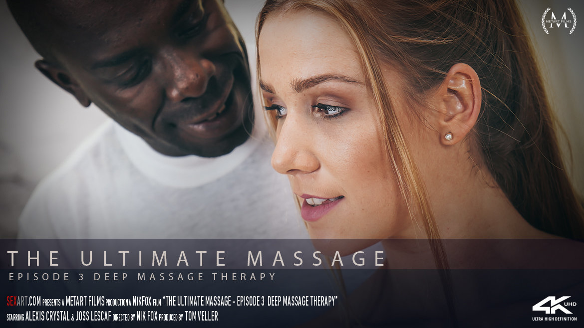SexArt – The Ultimate Massage Episode 3 – Deep Massage Therapy – Alexis Crystal