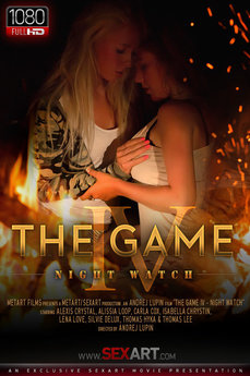 The Game IV - Night Watch