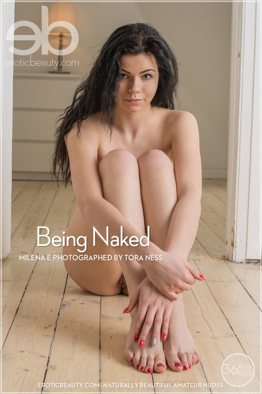Being Naked featuring Milena E by Tora Ness